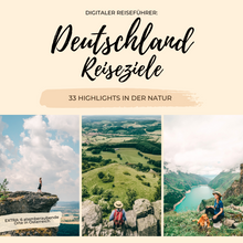 Lade das Bild in den Galerie-Viewer, Digitaler Reiseführer – 33 Geheimtipps & Naturhighlights in Deutschland