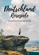 Lade das Bild in den Galerie-Viewer, Digitaler Reiseführer – 33 Geheimtipps & Naturhighlights in Deutschland